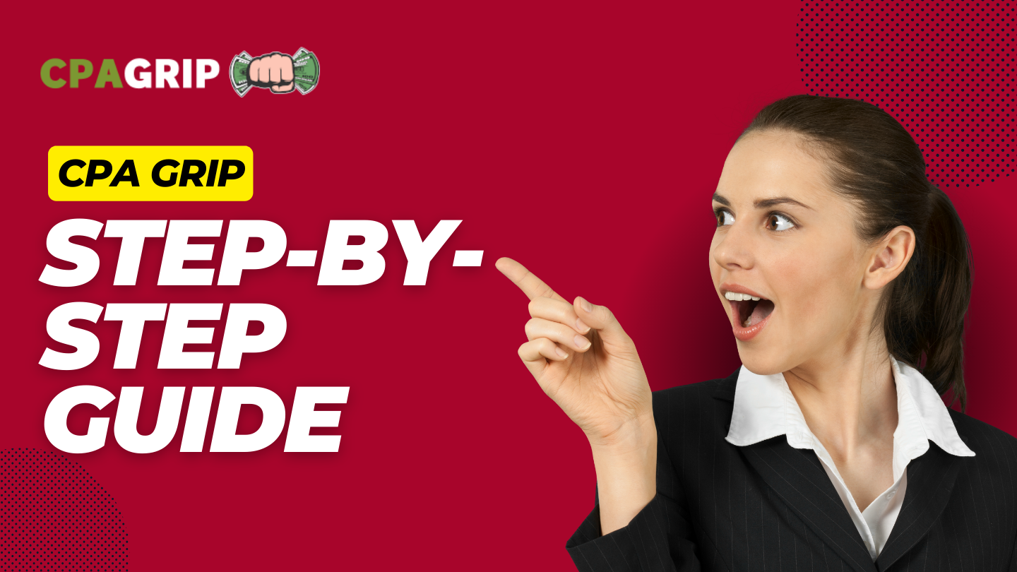 Read more about the article CPA GRIP: Step-by-Step Guide